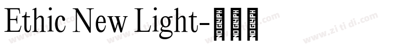 Ethic New Light字体转换